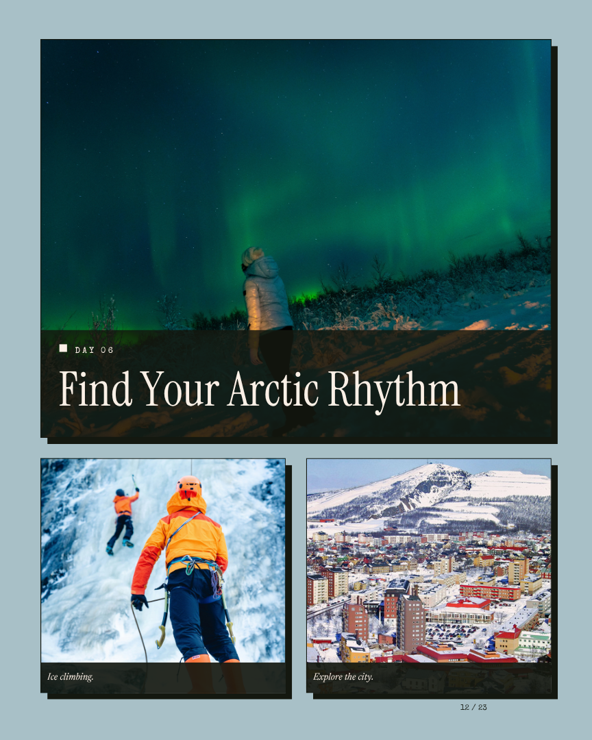 Swedish Laplands Unseen: Northern Lights & Arctic Dreams itinerary page 11