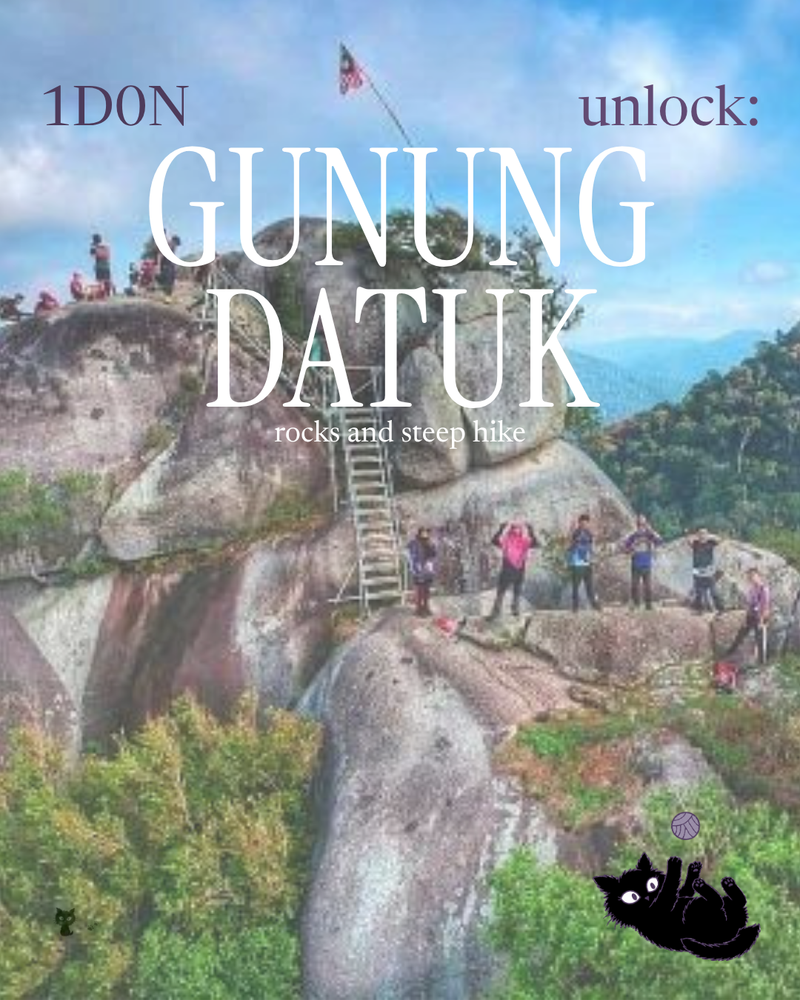 Gunung Datuk Unlock: Rocks and Steep Hike poster